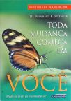 Toda Mudança Começa Em Você