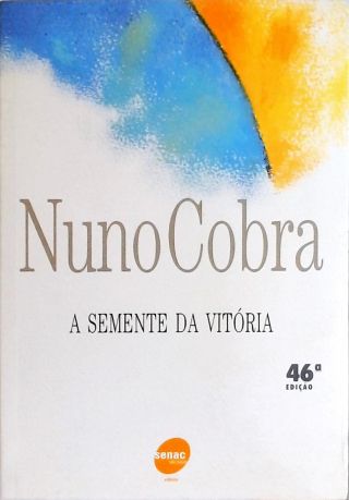 A Semente Da Vitória