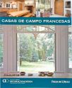 Casas de Campo Francesas: Decoração e Design