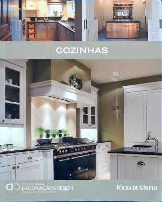 Cozinhas: Decoração e Design