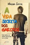 A Vida Secreta Dos Garotos  