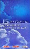 O Manual Do Guerreiro Da Luz