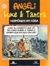 Luke e Tantra - Hormônios em Fúria