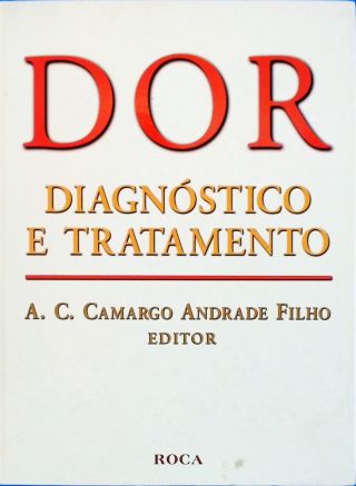 Dor Diagnóstico e Tratamento