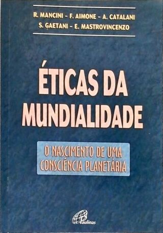 Éticas Da Mundialidade