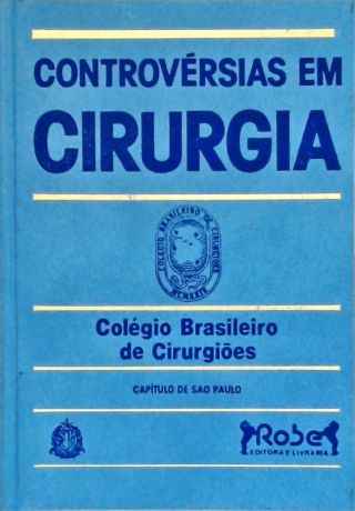 Controvérsias em Cirurgia