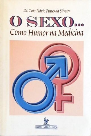 O Sexo... Como Humor Na Medicina
