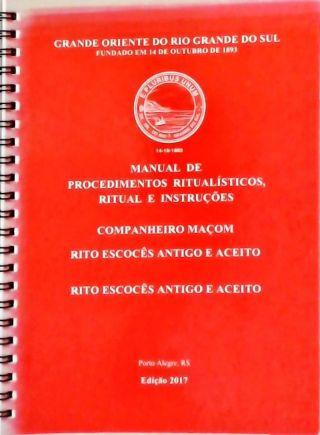 Manual de Procedimentos Ritualísticos, Ritual e Instruções