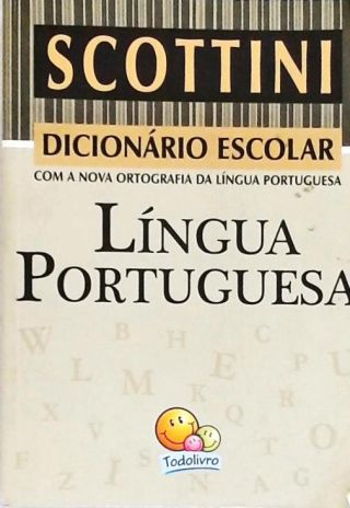 Dicionário Escolar Língua Portuguesa