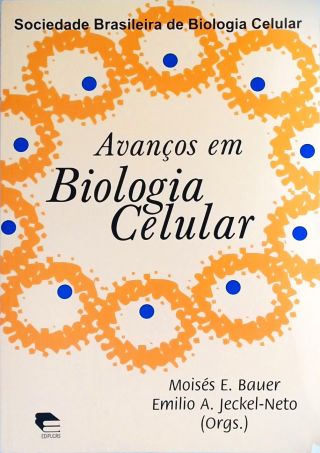 Avanços em Biologia Celular