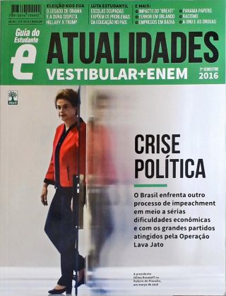 Revista Guia do Estudante Vestibular 2016 - Atualidades