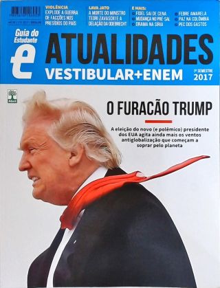 Revista Guia do Estudante Vestibular 2017 - Atualidades