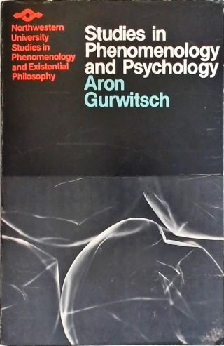 Studies in Phenomenology And Psychology