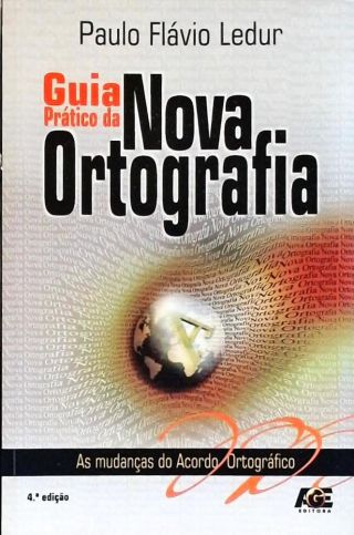 Guia Prático Da Nova Ortografia