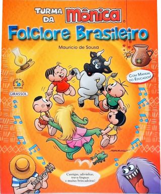 Turma Da Mônica - Folclore Brasileiro