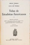 Vidas de Estadistas Americanos - Em 2 Volumes