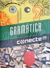 Conecte Gramática Reflexiva - Volume Único