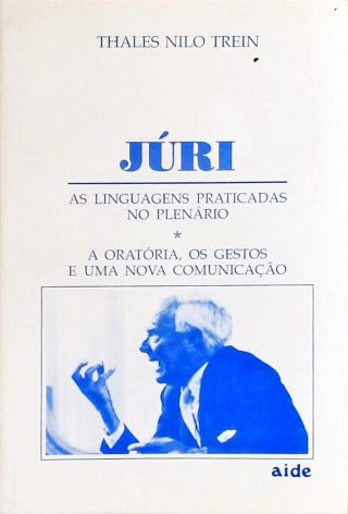 Júri - As Linguagens praticadas no Plenário