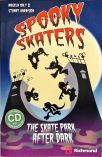 Spooky Skaters (Inclui Cd)