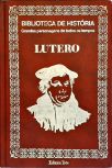 Biblioteca De História: Lutero