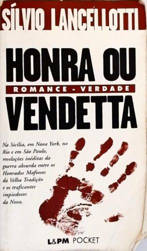 Honra Ou Vendetta