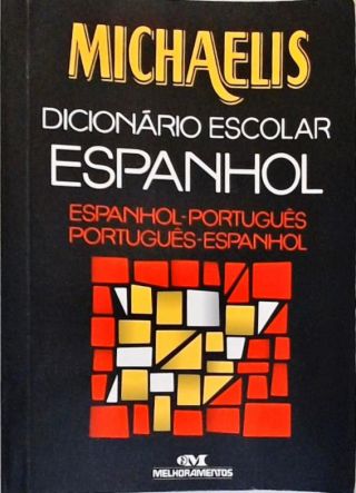 Michaelis Dicionário Escolar Espanhol