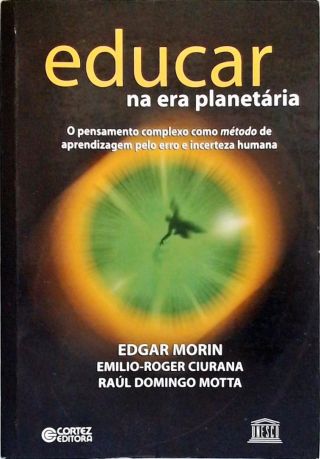 Educar Na Era Planetária