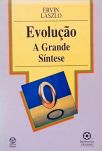 Evolução - A Grande Síntese