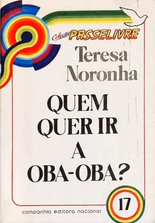 Quem Quer Ir A Oba-oba?