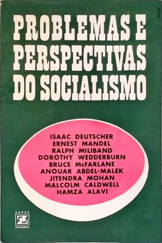 Problemas E Perspectivas Do Socialismo