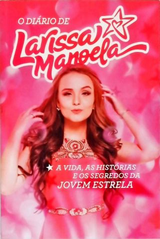 O Diário De Larissa Manoela