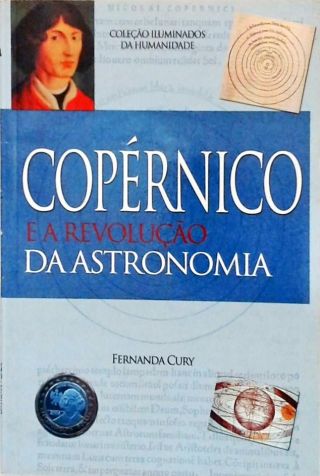 Copérnico e a Revolução da Astronomia