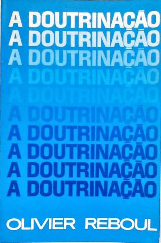 A Doutrinação