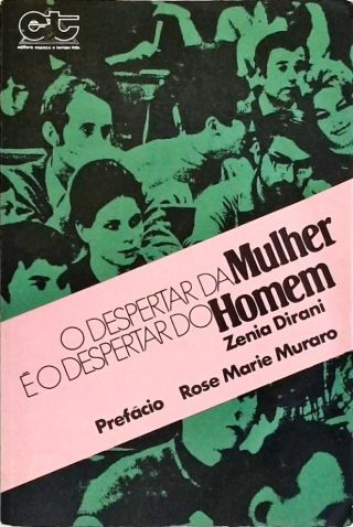 O Despertar da Mulher é o Despertar do Homem