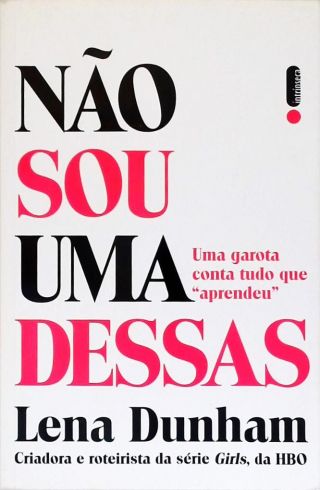 Não Sou Uma Dessas