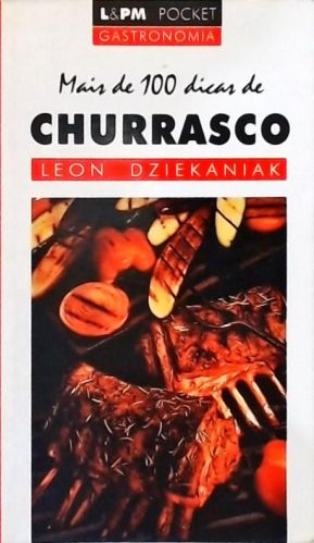 Mais De 100 Dicas De Churrasco