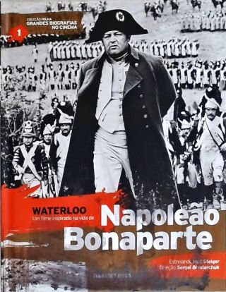 Grandes Biografias no Cinema - Waterloo (Inclui Dvd)