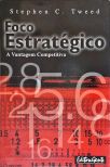 Foco Estratégico - A Vantagem Competitiva