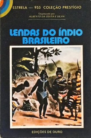 Lendas do Índio Brasileiro