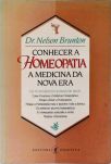 Conhecer A Homeopatia: A Medicina Da Nova Era