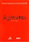 Dezamores: contos, poemas