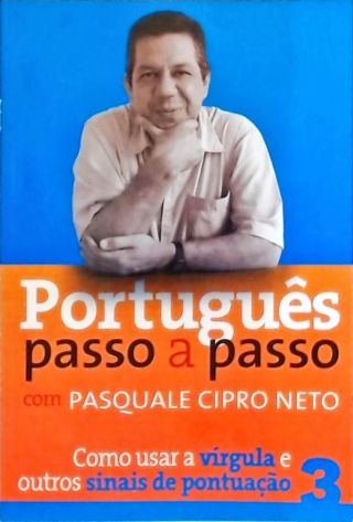 Português Passo A Passo - Vol. 3 