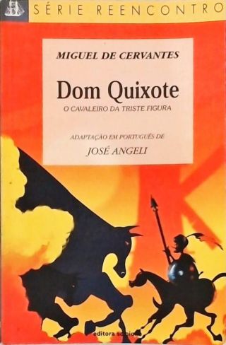 Dom Quixote (adaptado)