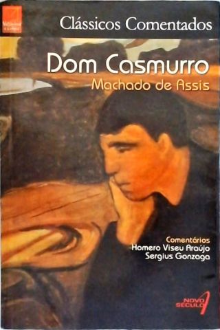 Dom Casmurro - Comentado