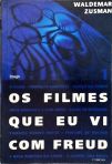 Os Filmes Que Eu Vi Com Freud