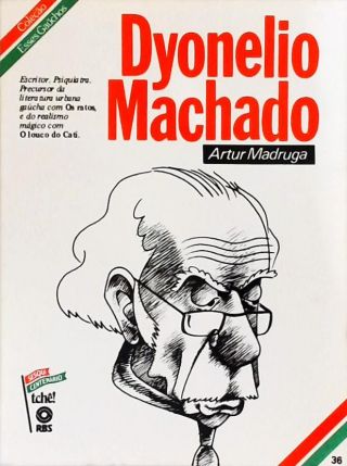 Esses Gaúchos - Dyonelio Machado