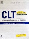 CLT Consolidação das Leis do Trabalho - Anotada para Concursos