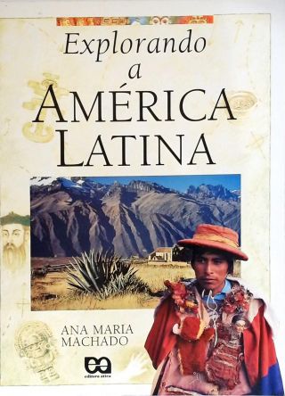Explorando a America Latina 