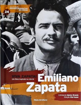 Grandes Biografias do Cinema - Viva Zapata! (Inclui Dvd)