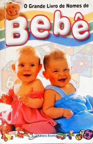 O Grande Livro de Nomes de Bebê